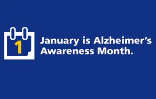 January is Alzheimers Awareness Month